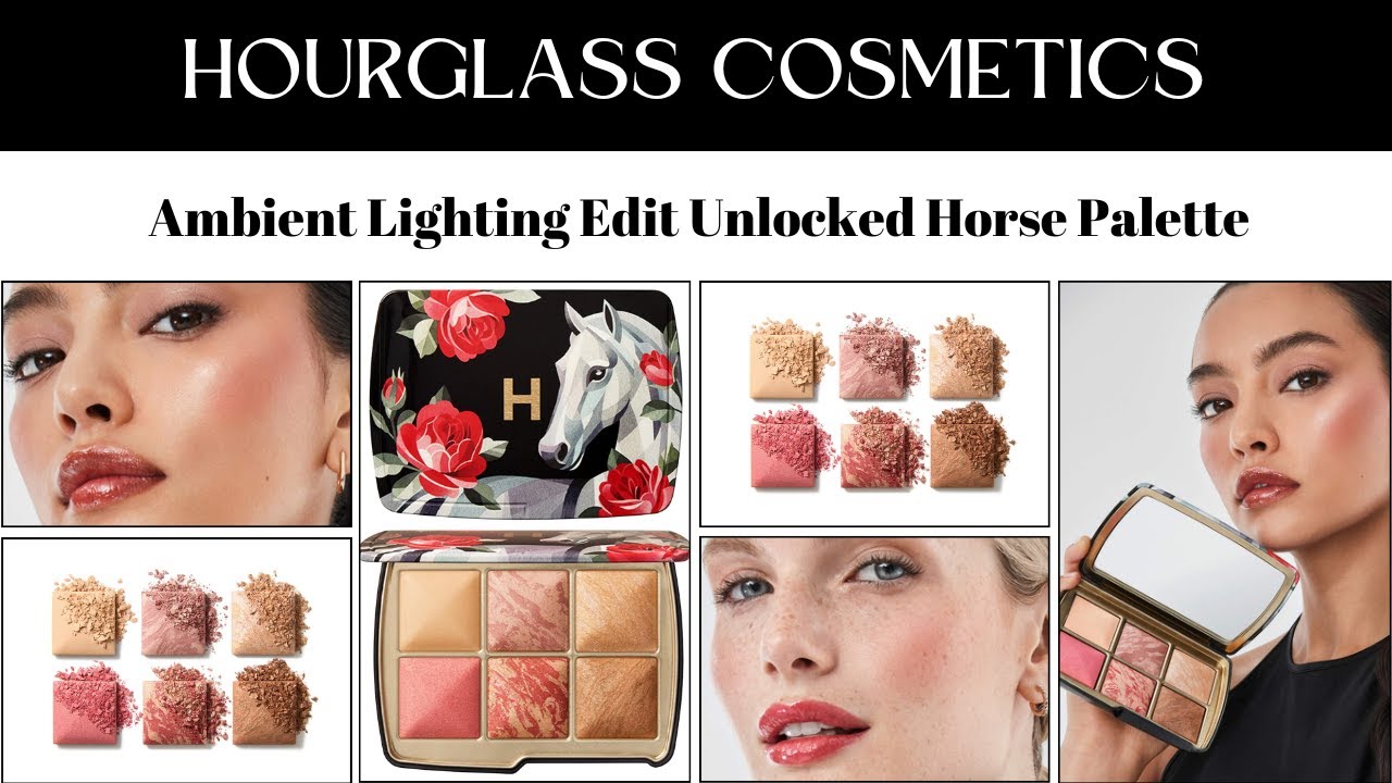 Palette Preview! Hourglass Cosmetics Ambient Lighting Edit Unlocked Horse Palette