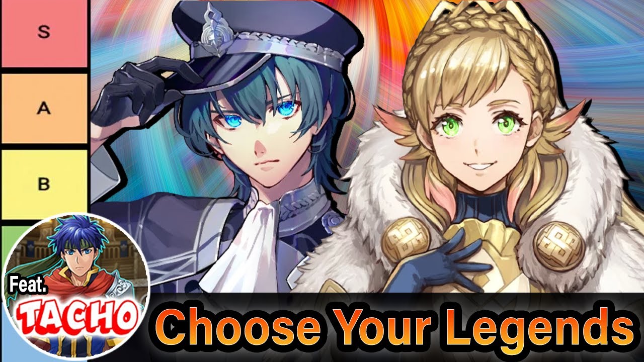 THE CHOOSE YOUR LEGENDS TIER LIST (36 Heroes Ranked) ft. Tacho | Fire Emblem Heroes