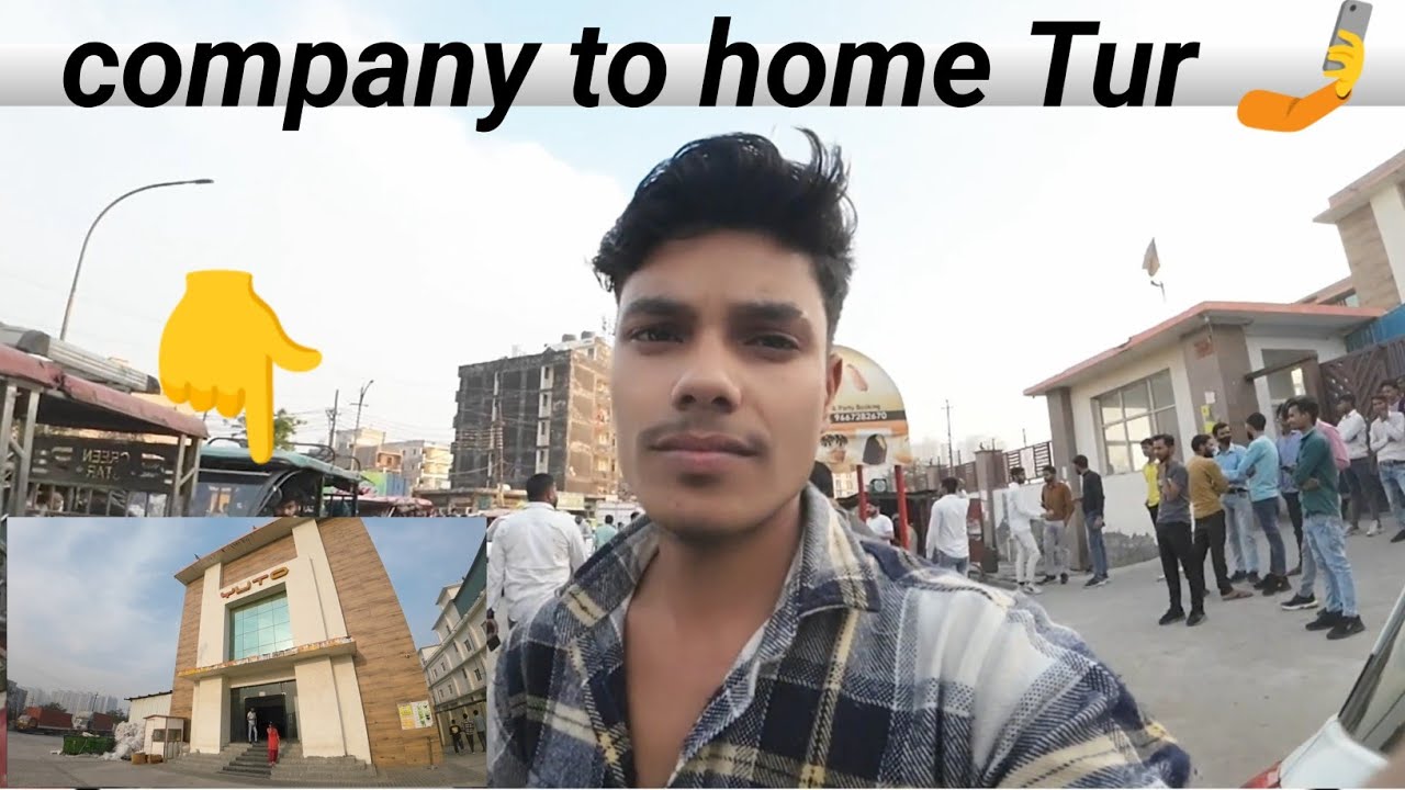 Company to home Tur, Vlog video, travel vlog, blog video 