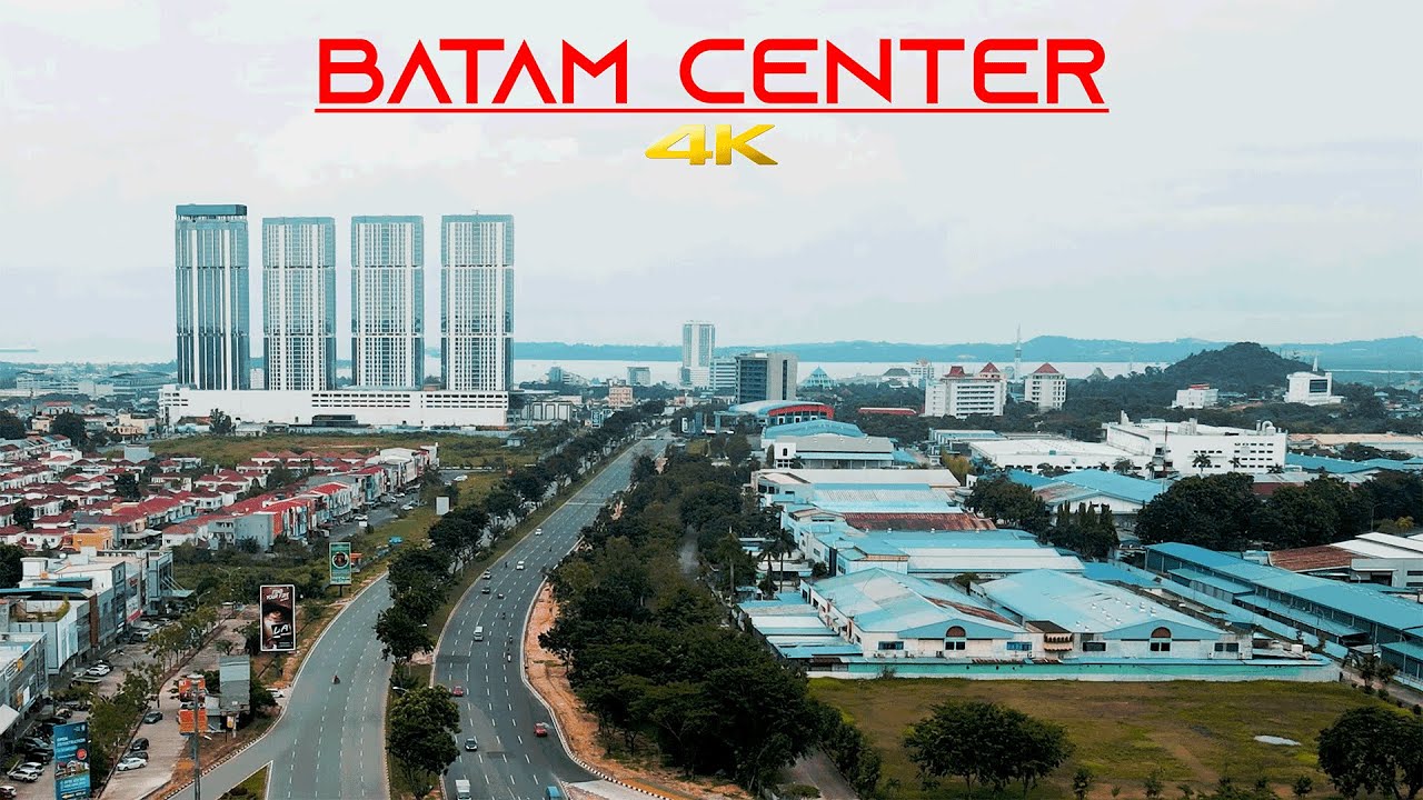 BATAM CENTER KOTA BATAM - by drone [4K] | Part 1