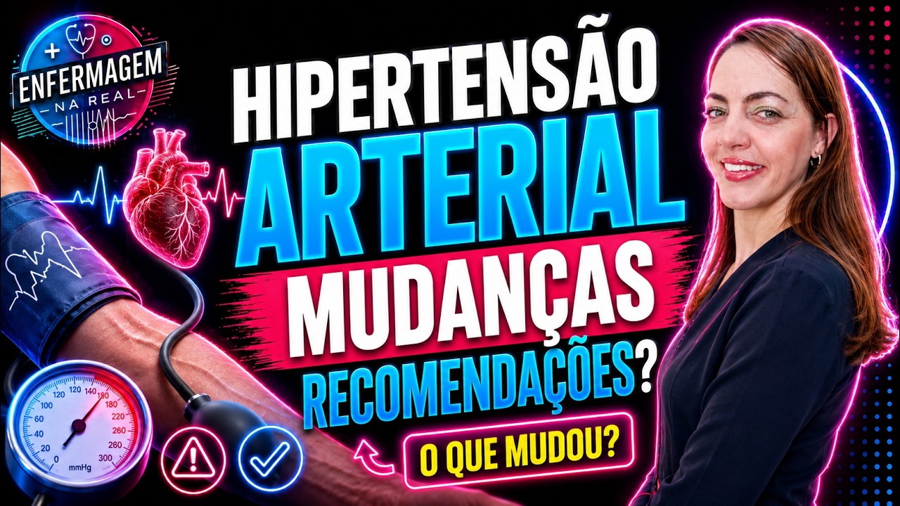 Hipertensão Arterial:  Principais mudanças e recomendações