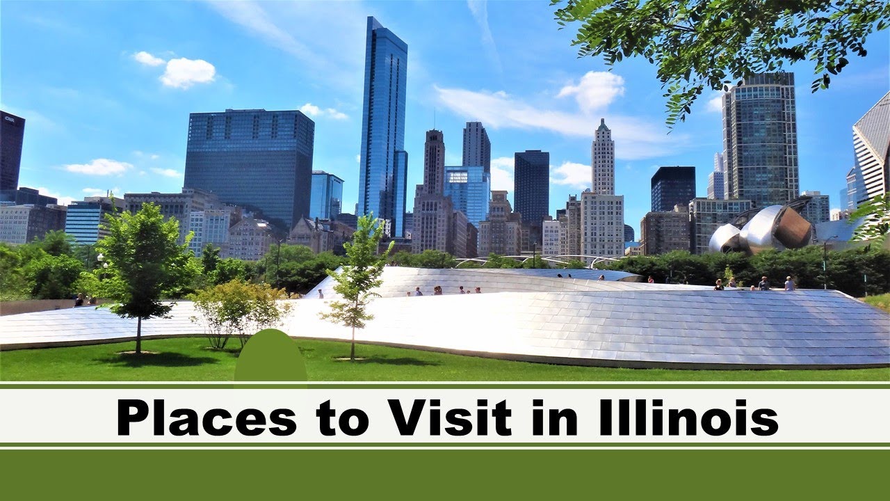 Places to Visit in Illinois, USA  (Informative Travel Video) - letsGoplaces by Cheryla An