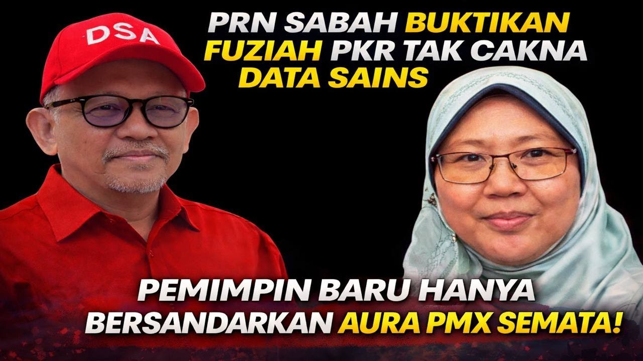 PRN Sabah buktikan SUA PKR tak cakna  data sains, Pemimpin Baru hanya bersandarkan Aura PMX semata