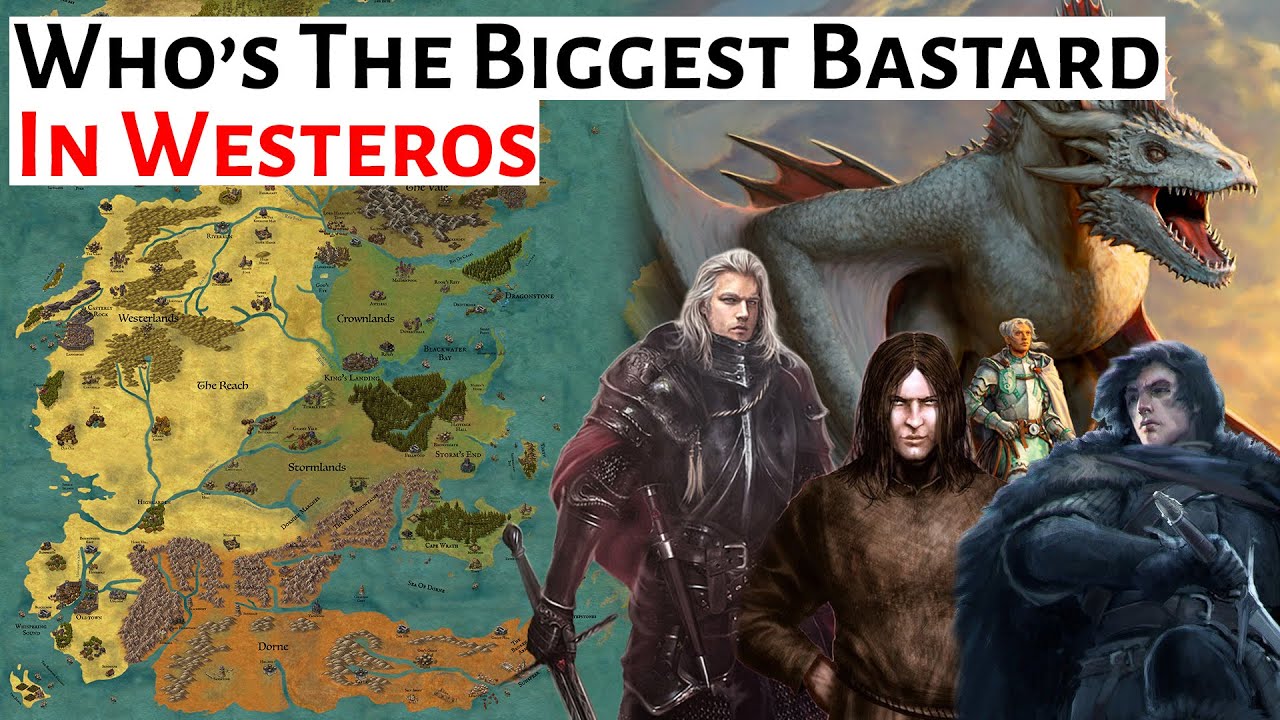 Who’s The Biggest Bastard In Westeros | House Of The Dragon / ASOIAF History & Lore Explained