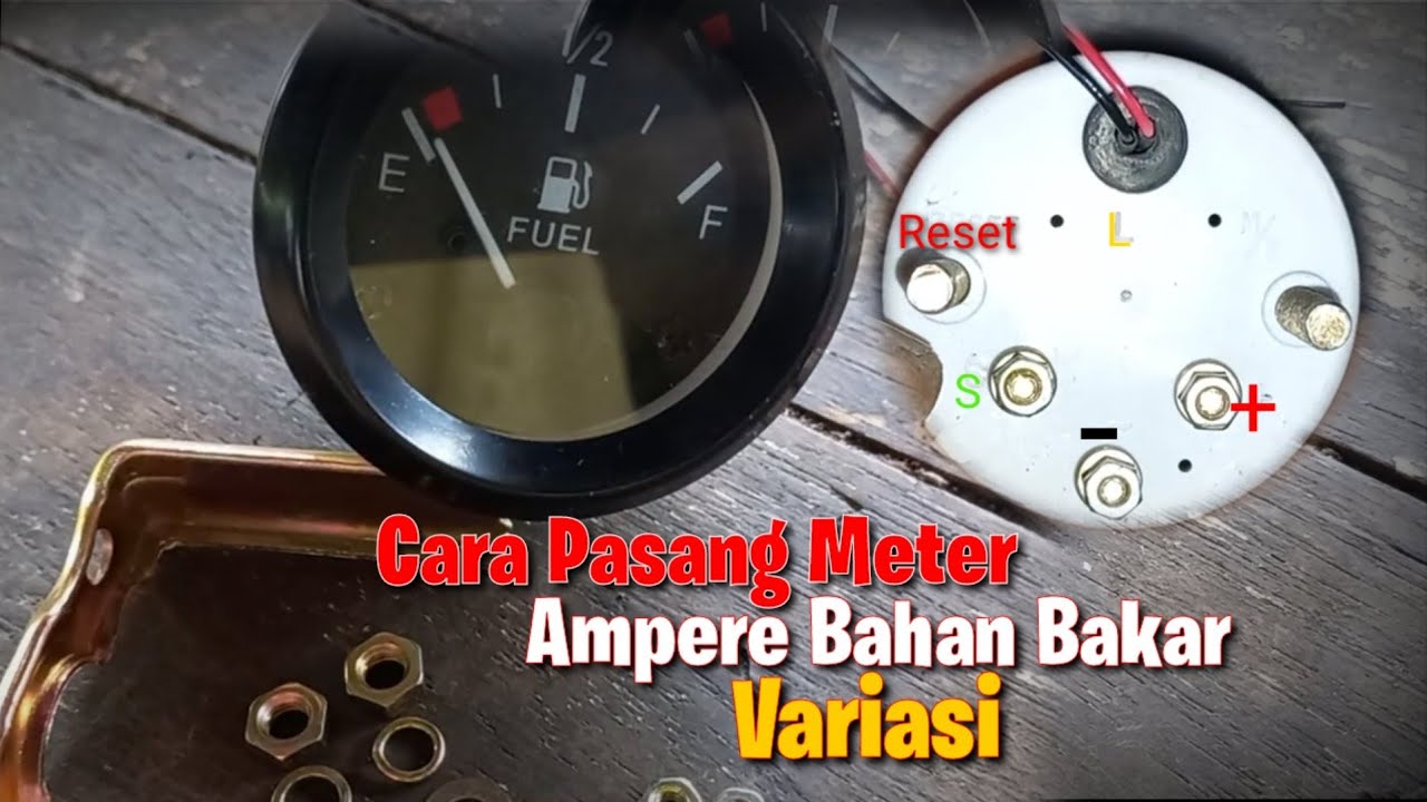 CARA PASANG METER AMPERE BAHAN BAKAR TAMBAHAN (VARIASI)
