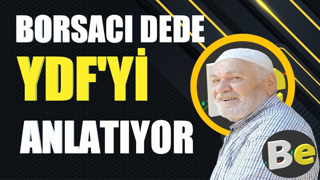 #borsacıdede #ydf yi a&ccedil;ıklıyor