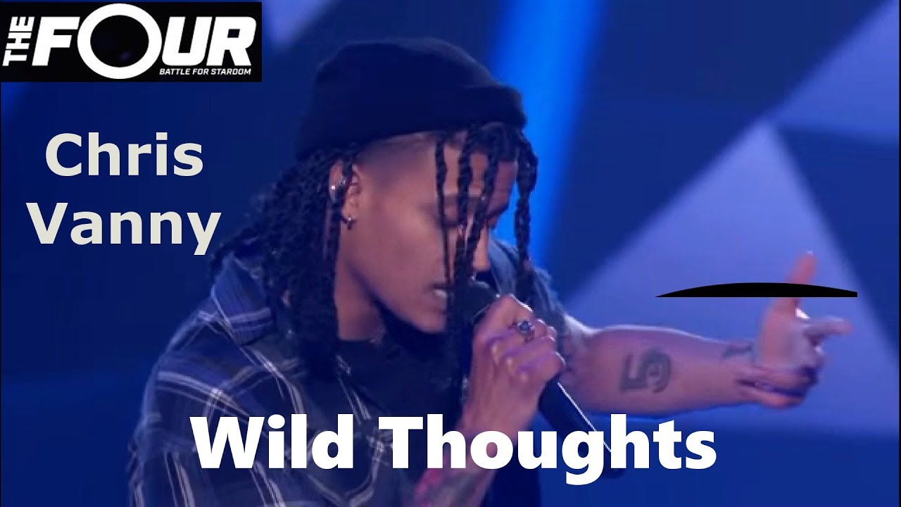 The Four - Chris Vanny performs Wild Thoughts by DJ Khaled Santana