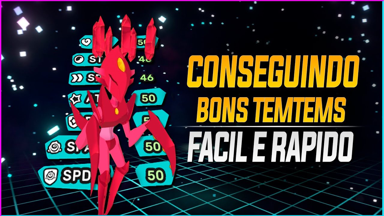 Melhor método para se conseguir bons TemTems - TemTem
