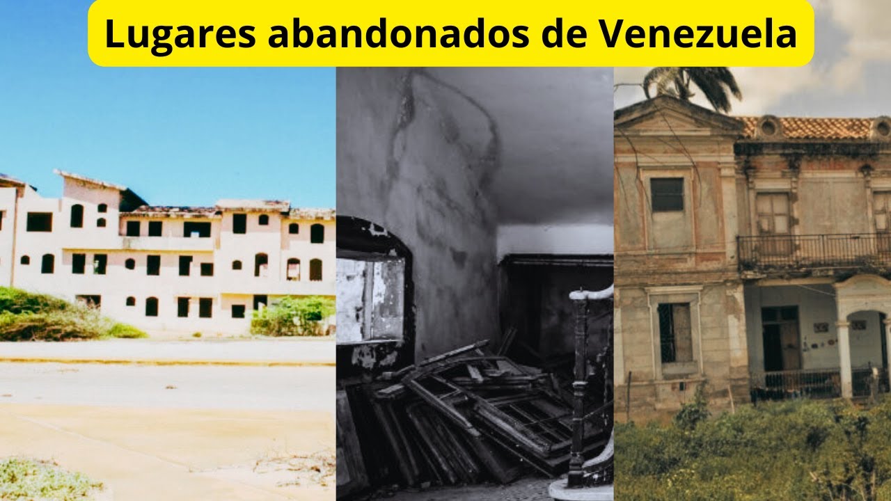 Conoce 13 lugares tétricos y abandonados de Venezuela 😨/Parte I #venezuela #sitiosabandonados