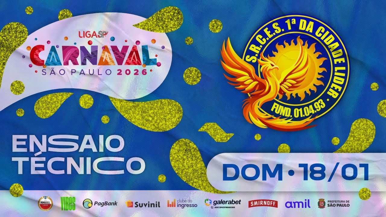 ENSAIO TÉCNICO - PRIMEIRA DA CIDADE LÍDER | CARNAVAL SP 2026 | 18.01.2026