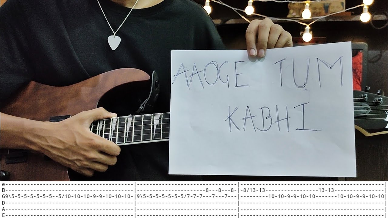 Aaoge Tum Kabhi | The Local Train |  Guitar Tabs | Guitar Cover | Guitar Tutorial | Tabs | Lesson