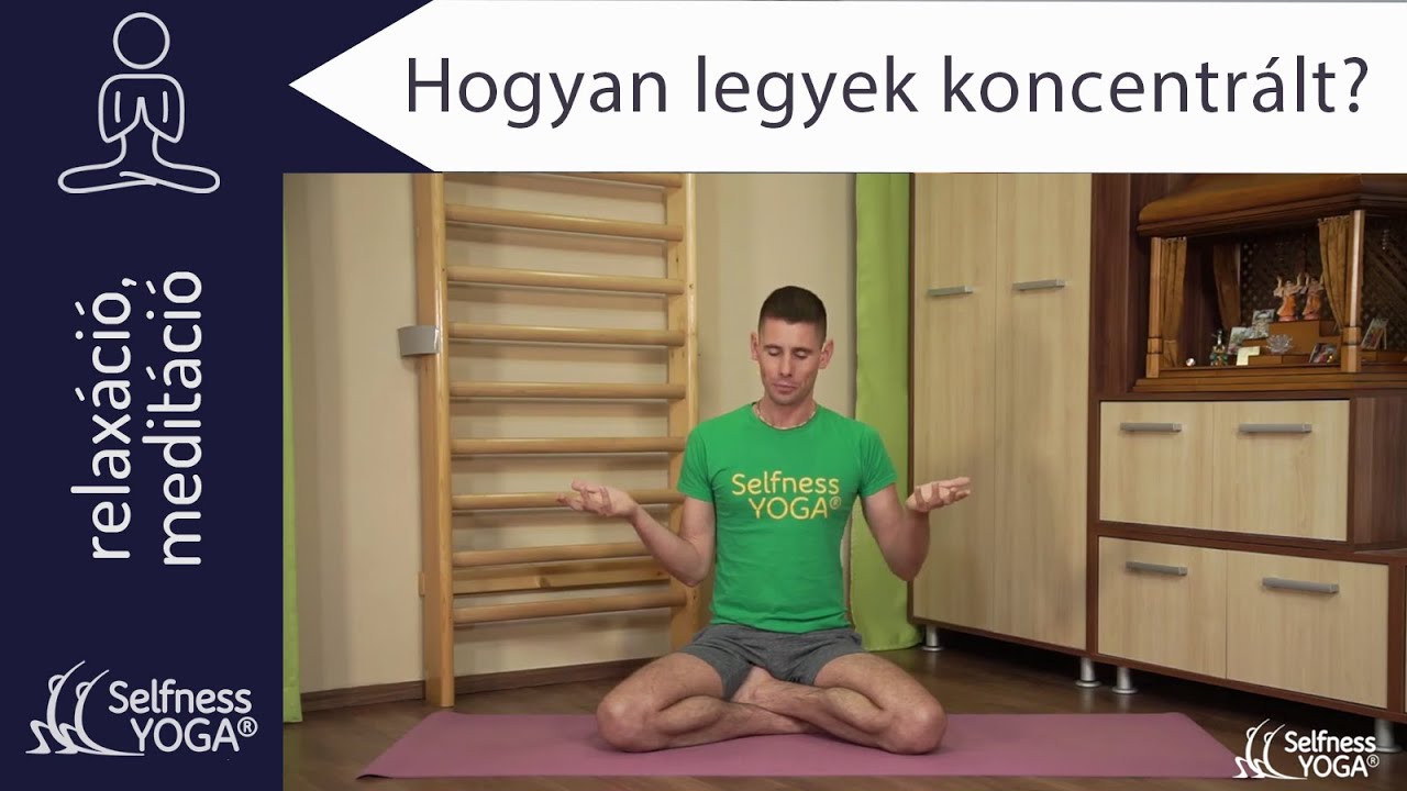 Szétszórt vagyok, nem tudok koncentrálni! Miért van ez? - jóga meditáció