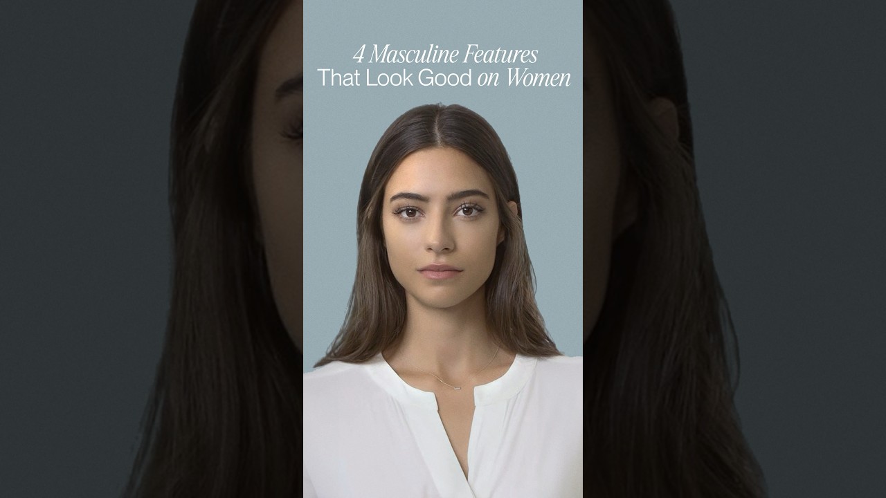 Masculine Features That Are Attractive On Women