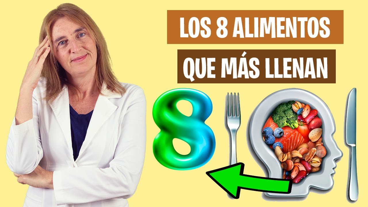 Los 8 ALIMENTOS más SACIANTES | Alimentos para no pasar hambre | Alimentación real saludable