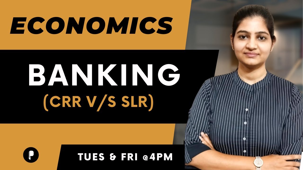 Banking | CRR V/S SLR | Economics | SSC & UPSC