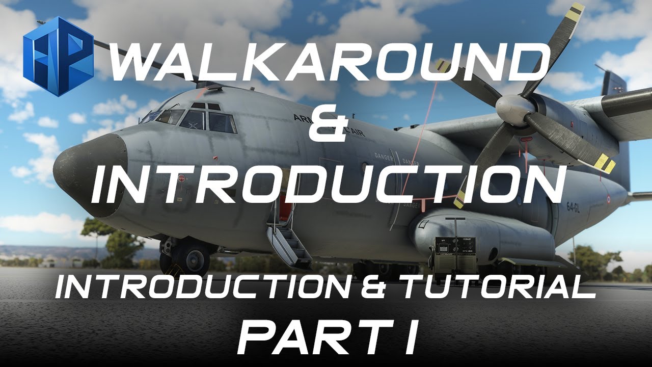 AzurPoly - Transall C160 | WALK-AROUND | Introduction Part 1 by Max