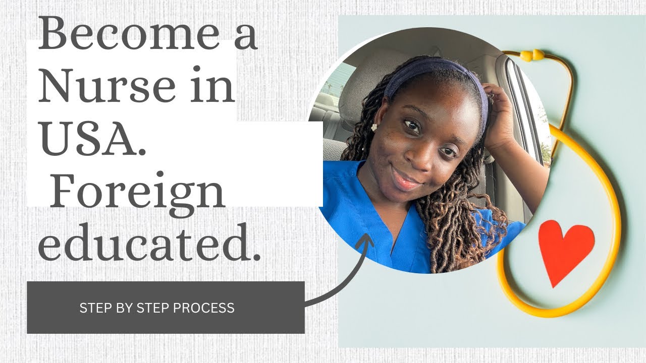 HOW TO BECOME A NURSE IN THE US 🇺🇸🇺🇸/FOREIGN EDUCATED/ ARIZONA/ STEP BY STEP PROCESS (part 1)