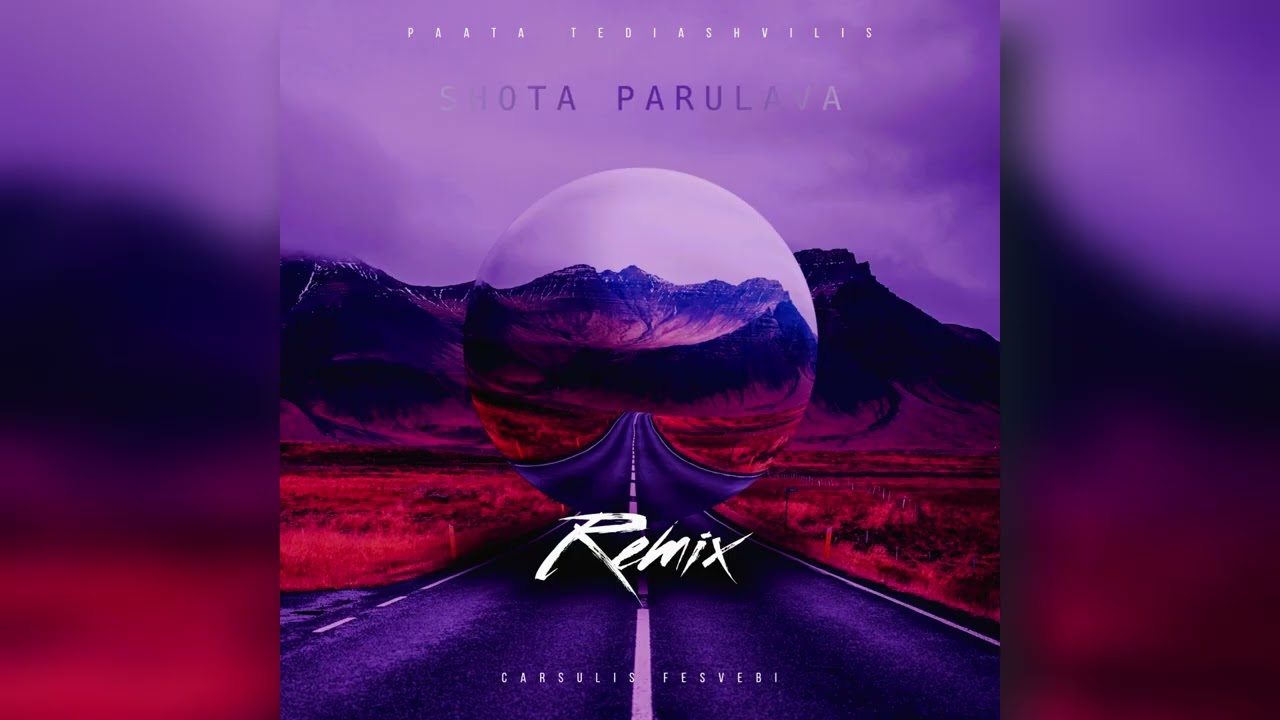 Paata Tediashvili - Carsulis Fesvebi (Remix By Shota Parulava)
