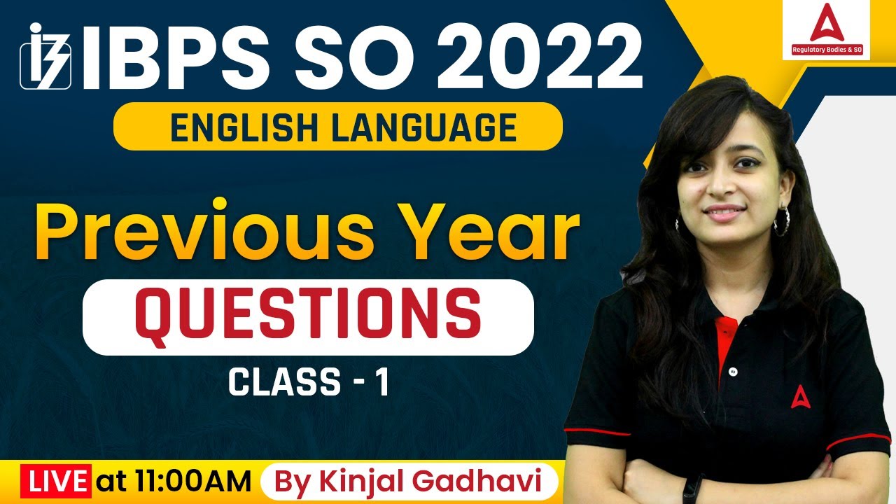 IBPS SO English Preparation: IBPS SO Previous Year Question Paper | IBPS SO 2022 Class #1 By Kinjal