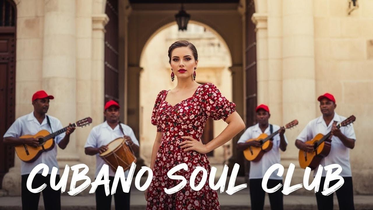 Son Cubano Playlist 🌙 Old Havana Soul Jazz for Evening Calm Vol.88