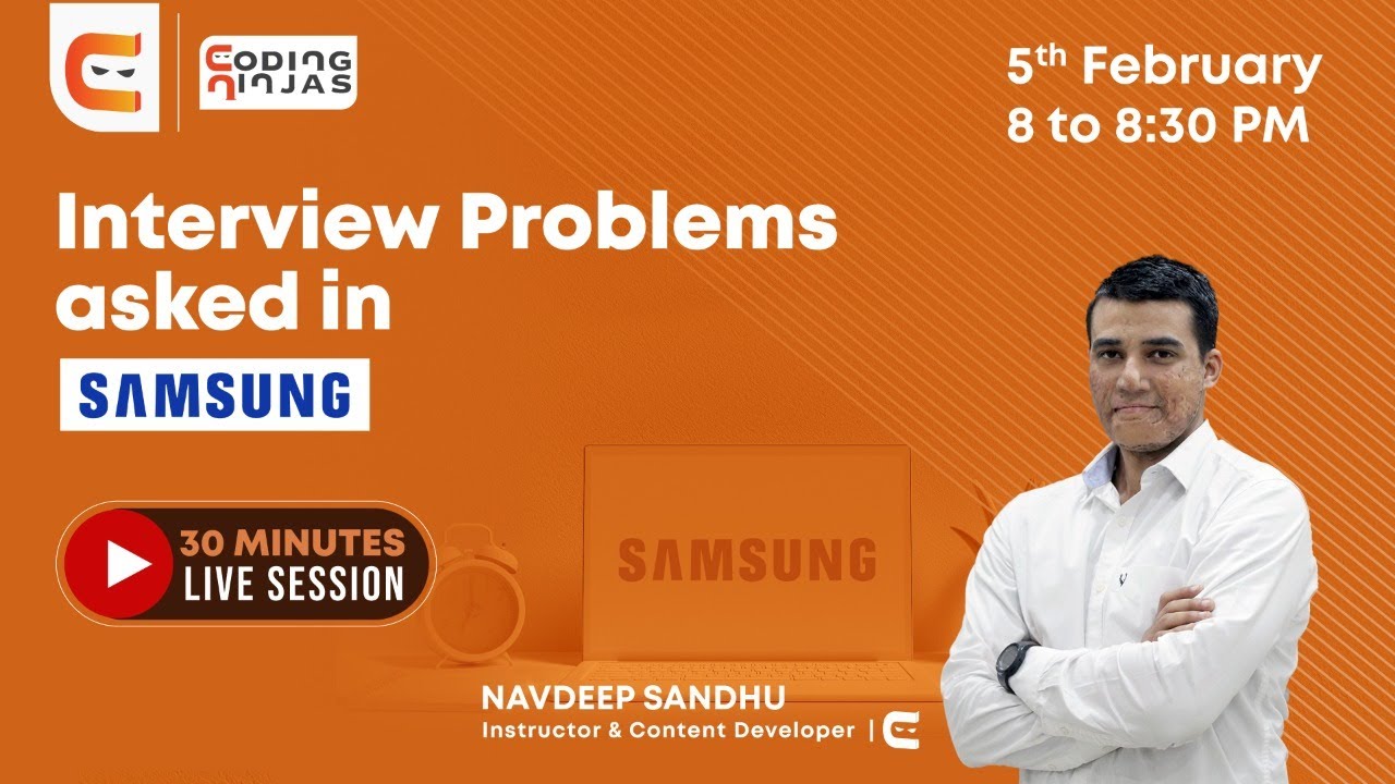 Live session on Interview Problem asked in Samsung