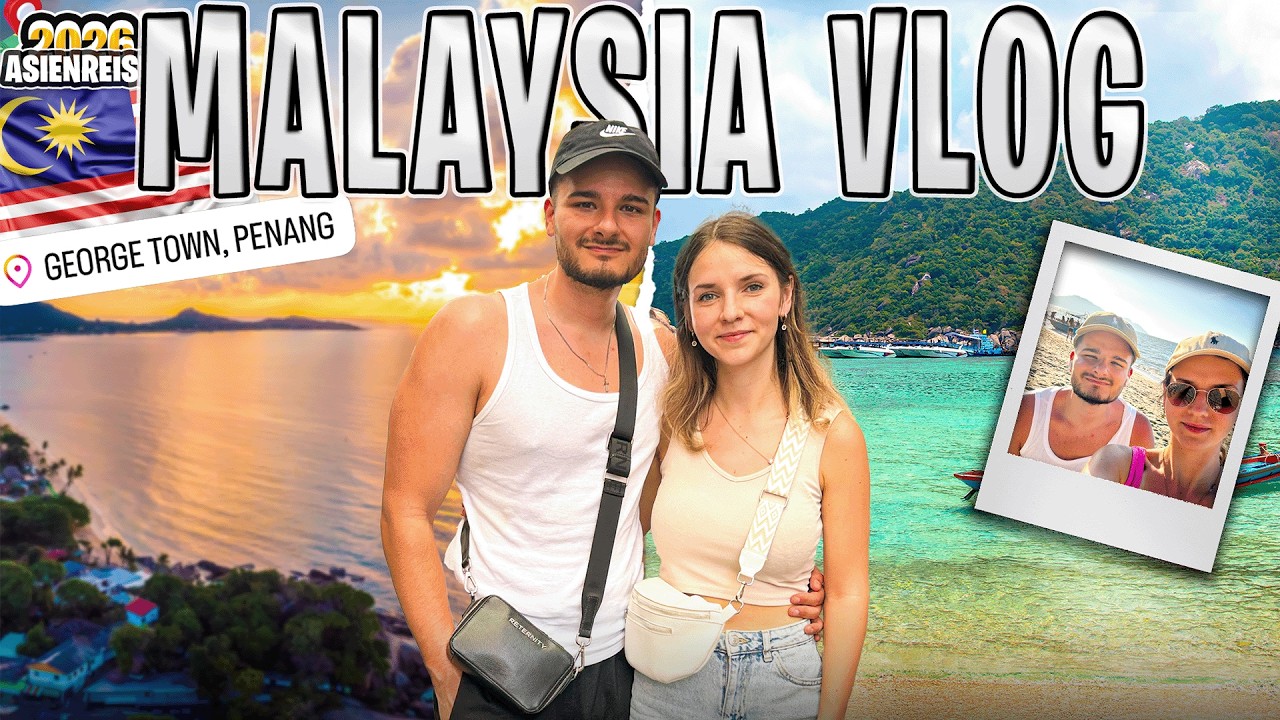 Malaysia Trip🇲🇾 Traumhafte Strände & Nachtmärkte in Penang erkunden😍🏖 | Asien Reise 2026🌴