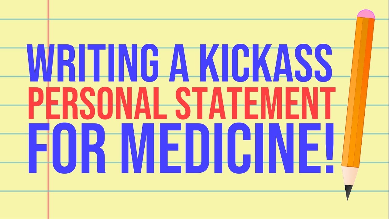 Personal Statement For Medicine - Getting Started | PostGradMedic