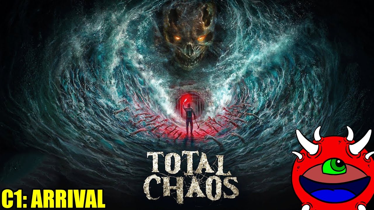 Total Chaos Gameplay - Chapter 1: Arrival - No Commentary