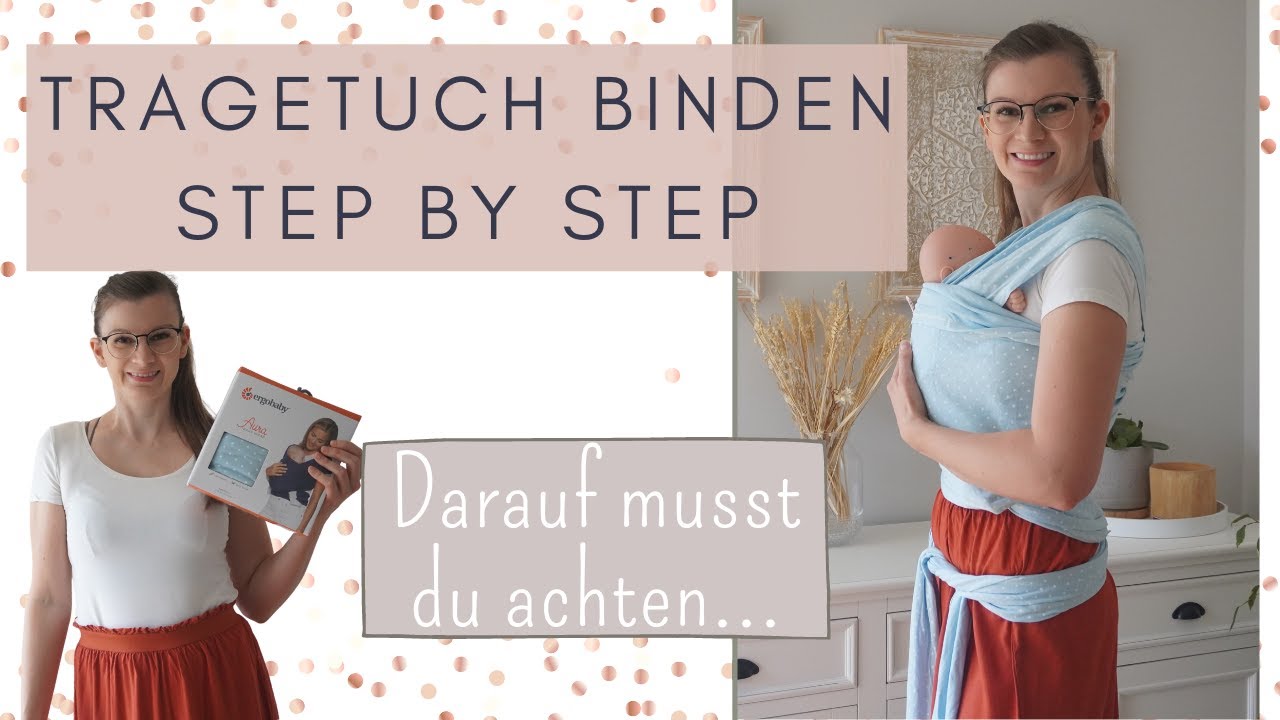 Wie bindet man ein Tragetuch? Tragetuch binden Step by Step +Tipps und Tricks | Ergobaby Aura