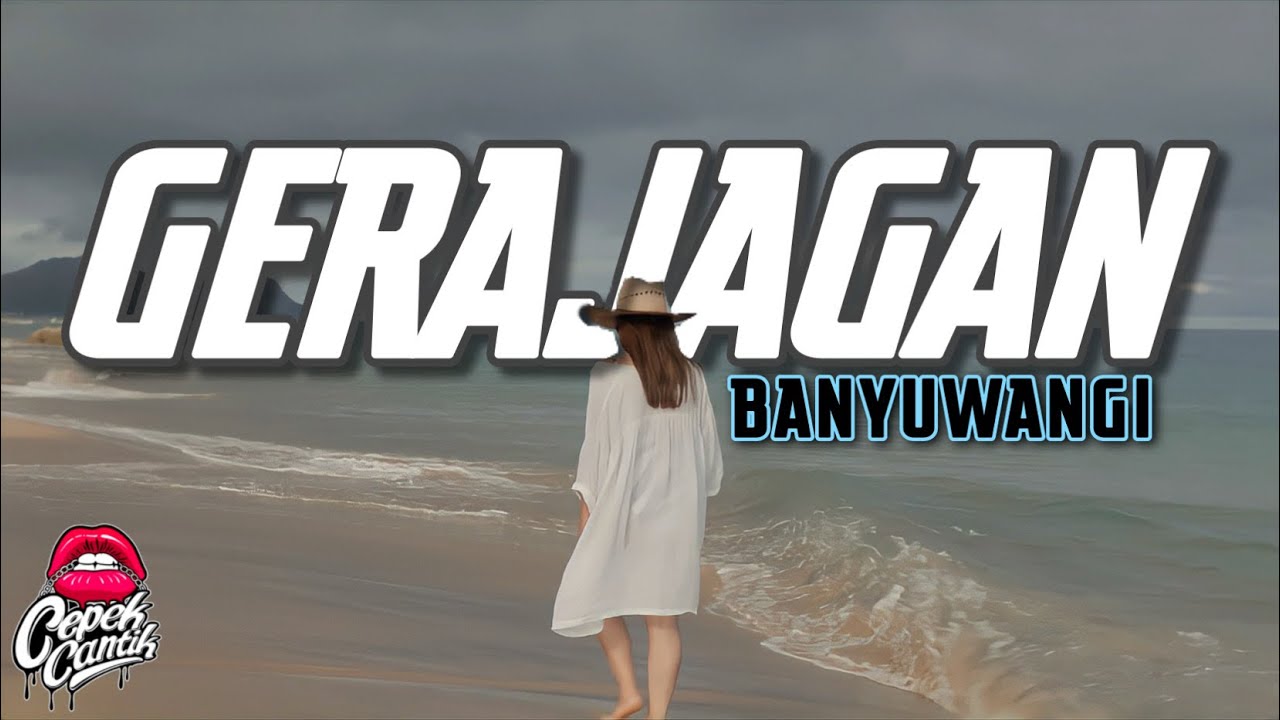 DJ GERAJAGAN BANYUWANGI SLOW BASS 2022