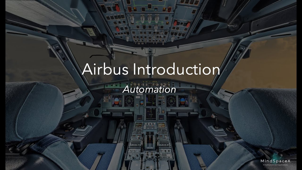 Introduction to Airbus Automation