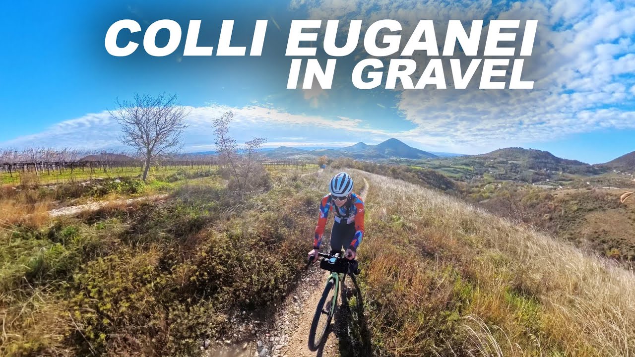 UNA TRACCIA GRAVEL FIGHISSIMA SUI COLLI EUGANEI!