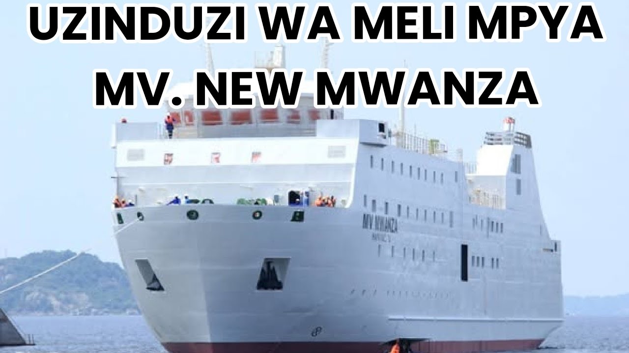 MKURUGENZI MTENDAJI TASHICO AJIBU MABADILIKO YA JINA LA MV. MWANZA, RATIBA