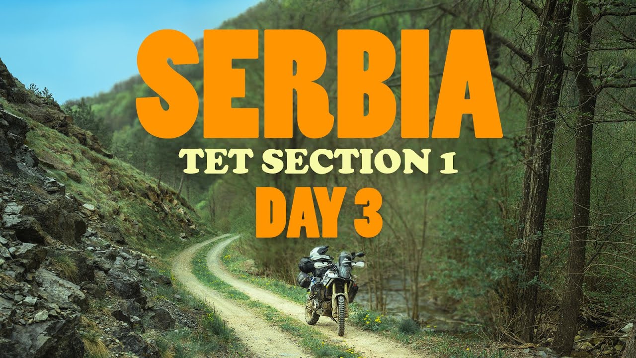 KONIEC Z OFFROAD? // TET Serbia Sekcja 1 // Serbia E03
