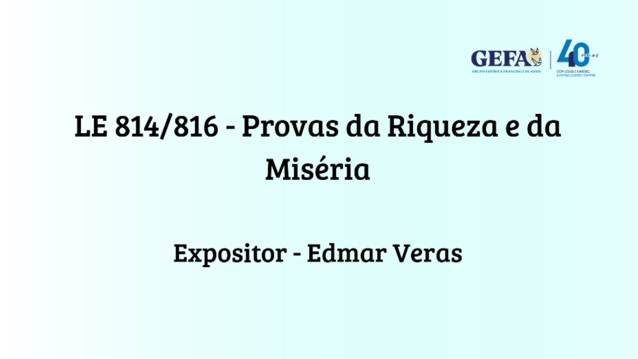 24/01/2026 - Provas da Riqueza e da Miséria