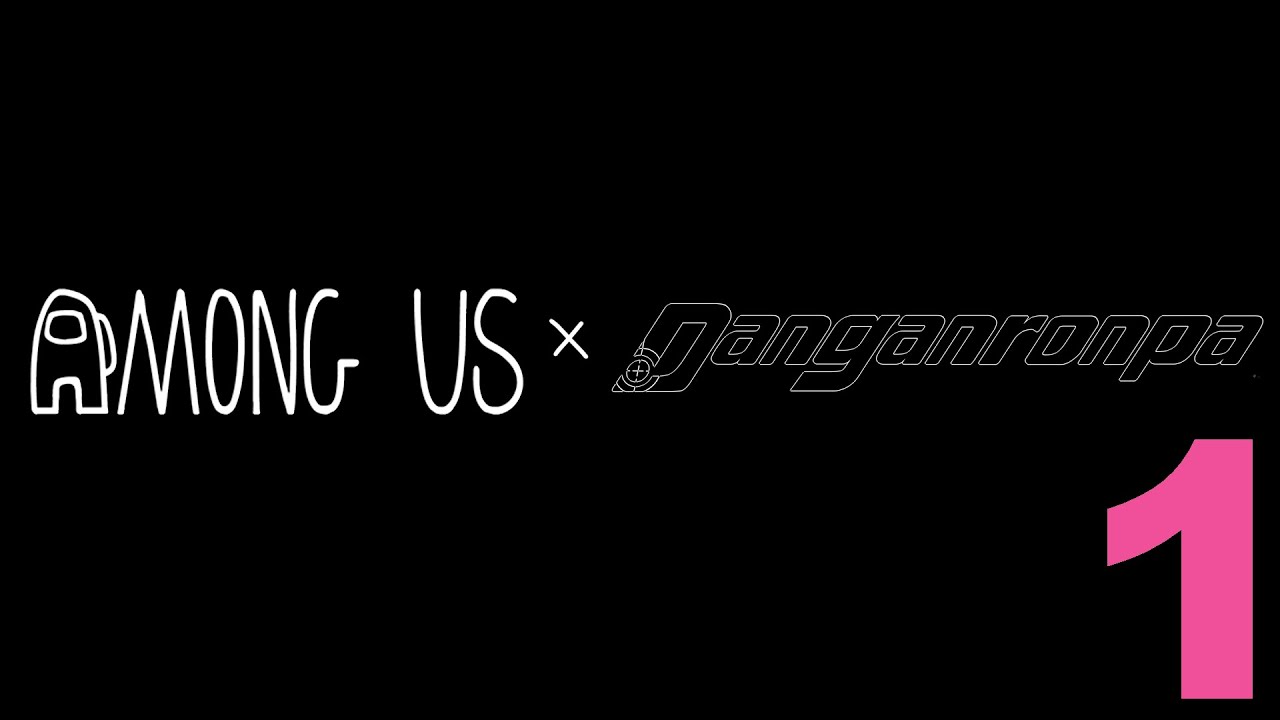 Among Us but with Danganronpa Music