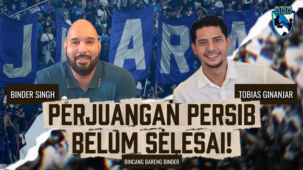 BINCANG BARENG BINDER #65: JADWAL PERSIB SEMAKIN PADAT, FISIK PARA PEMAIN HARUS TERJAGA!