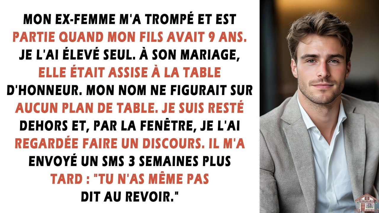 Mon ex-femme m'a trompé et est partie quand mon fils avait 9 ans. Je l'ai élevé seul. À son...