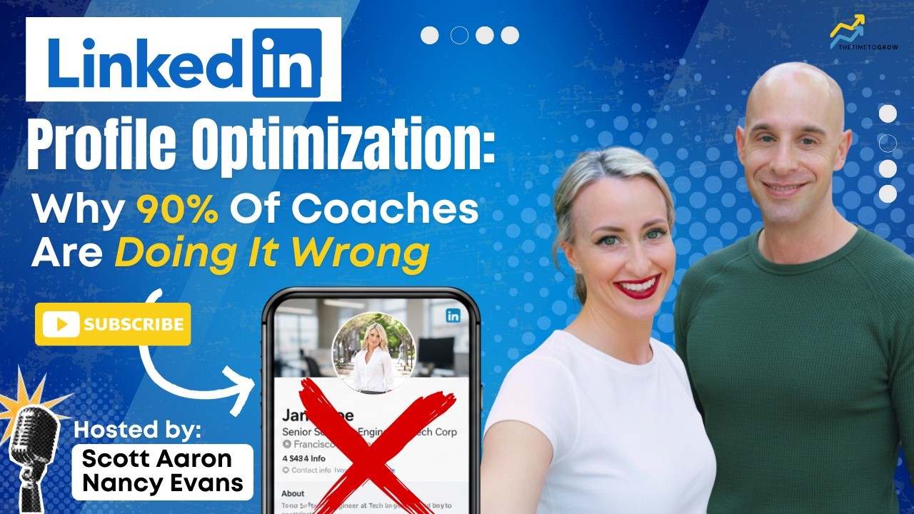 LinkedIn Profile Optimization: Why 90% Of Coaches Are Doing It Wrong