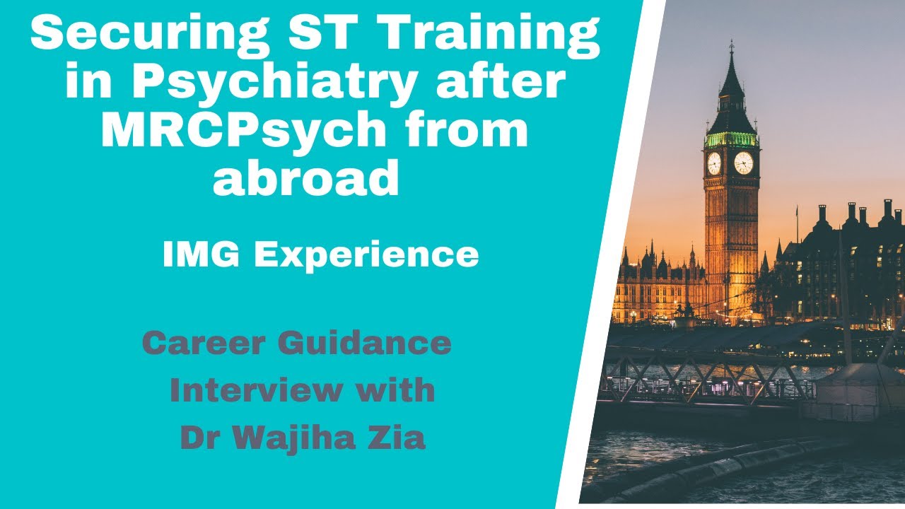 How to secure ST training in Psychiatry after passing MRCPsych from outside UK