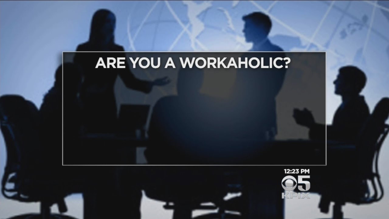 3 Signs You May Be A Workaholic