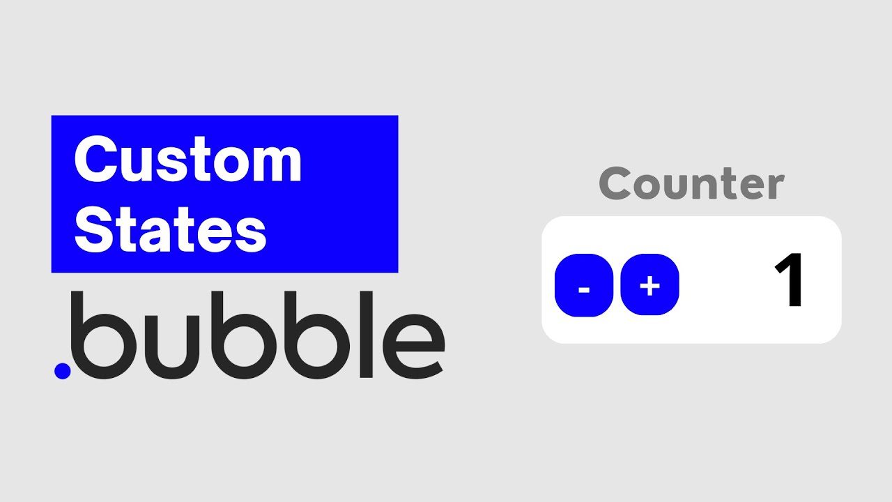 How to use Custom States in Bubble.io