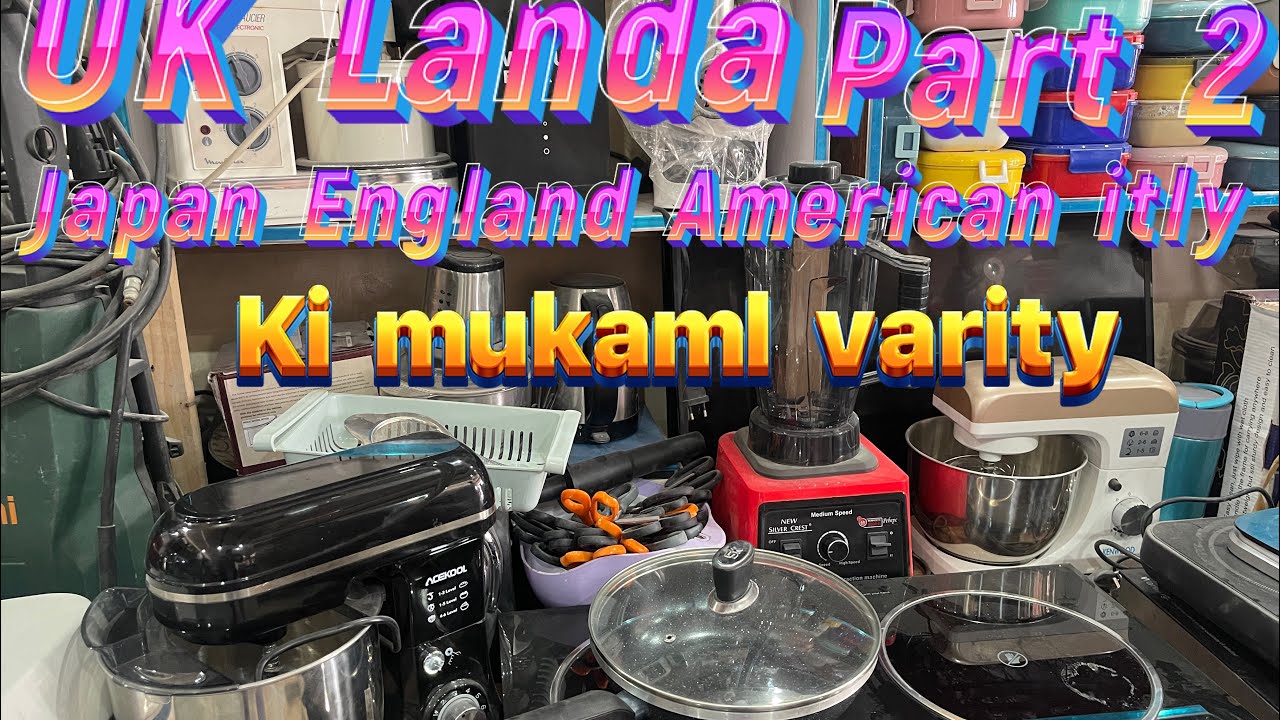 Uk Landa Japan England American itly France ki price k sath mukamal variety part 2