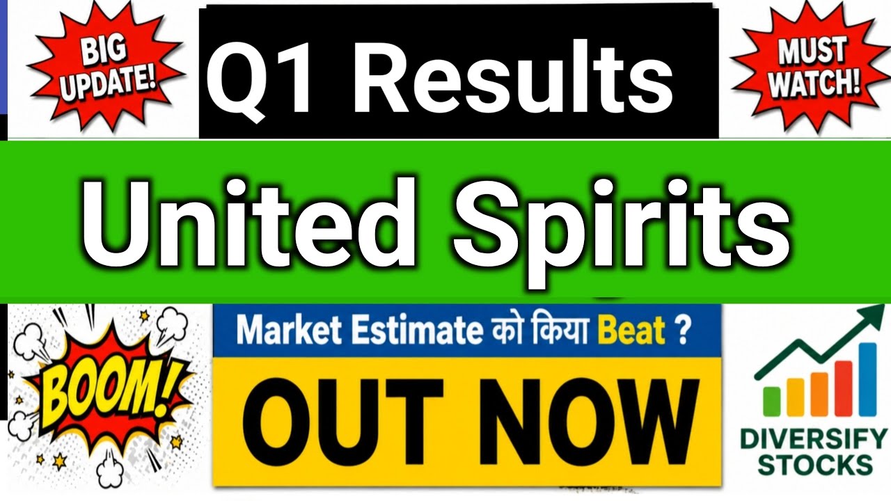 United Spirits Q1 Results 2027 | United Spirits share latest news | United Spirits Results Today