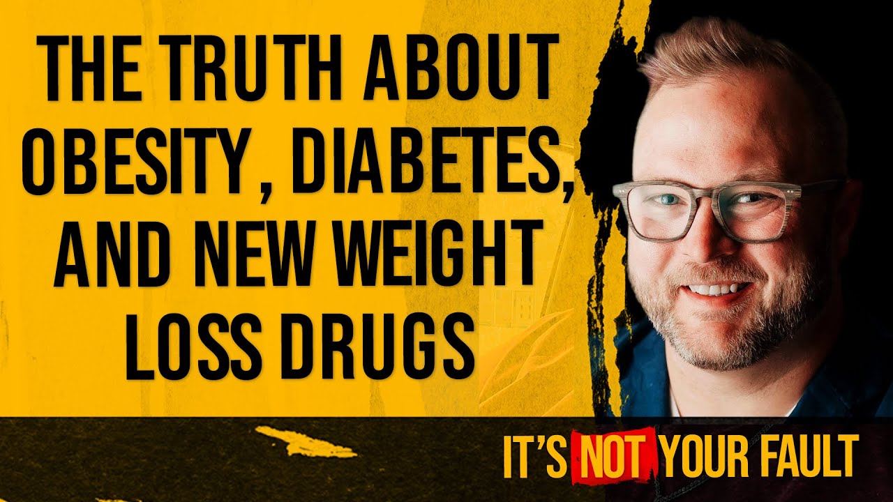 The Truth About Obesity, Diabetes, and New Weight Loss Drugs