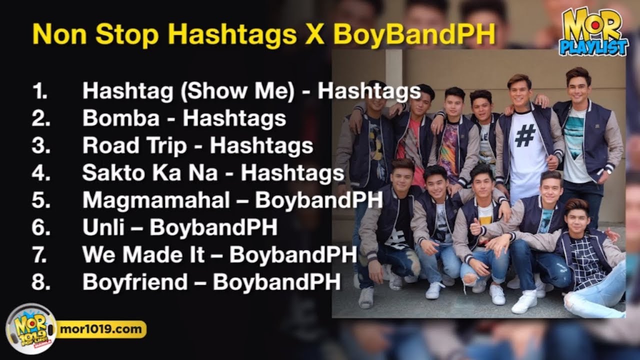 Hashtags x BoybandPH | MOR Playlist Non-Stop OPM Songs 2018 ♪