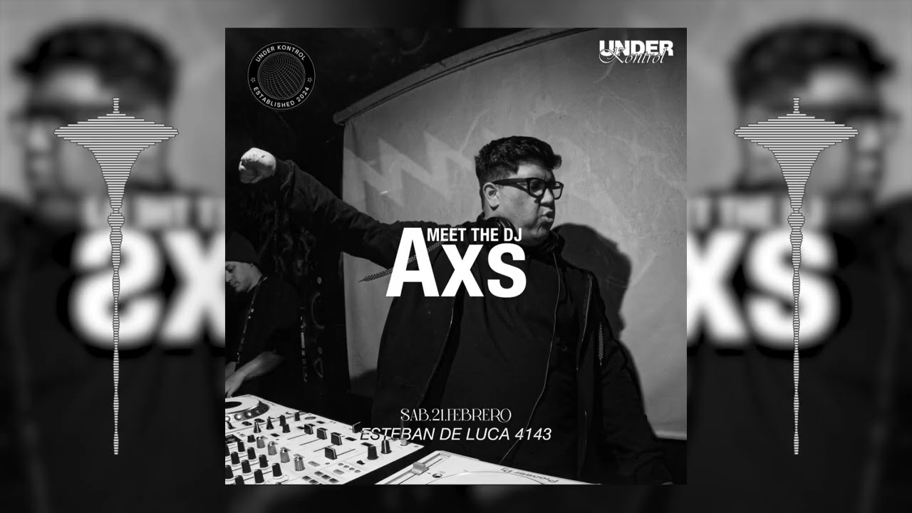 AXS Live @ UnderKontrol 21-02-26