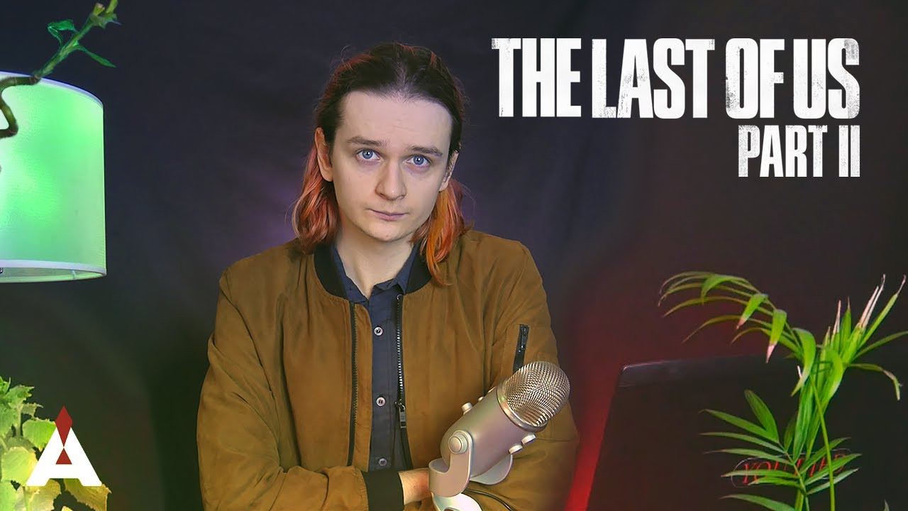 Разбираем THE LAST OF US: PART II, критику и видео iXBT