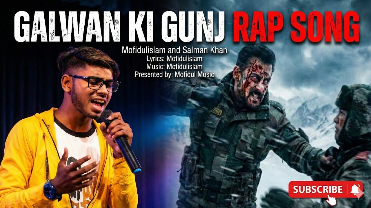 Galwan ki gunj rap song |Battle of galwan | Mofidul islam | salman khan | presented by Mofidul Music