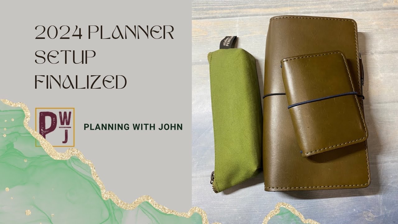 2024 Planner Setup Finalized